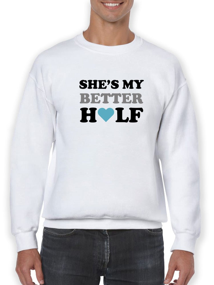 Romantic Couple Quote Sweatshirt Men's -GoatDeals Designs