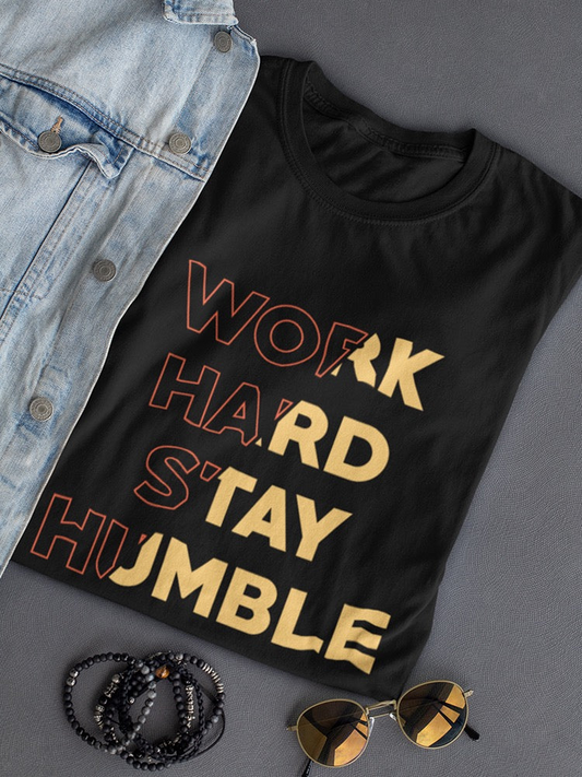 Slogan Stay Humble Women's T-shirt