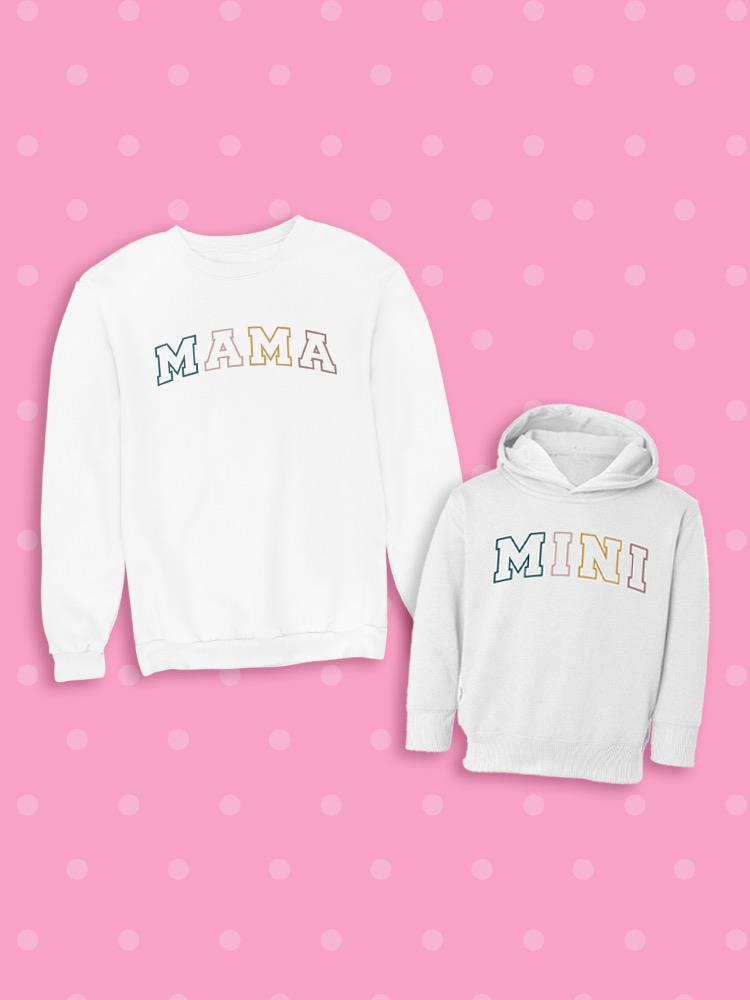 Mama and Mini Matching Sweatshirt and Hoodie