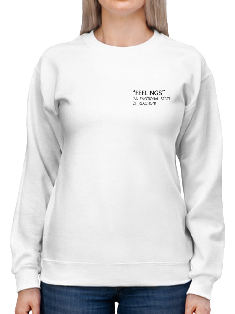 Feelings Comfort Sweatshirt