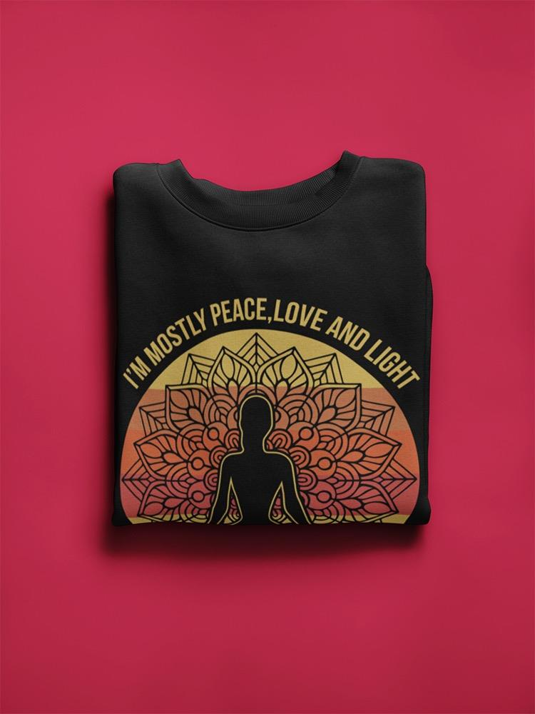 A Funny Meditating Quote Sweatshirt Women's -GoatDeals Designs