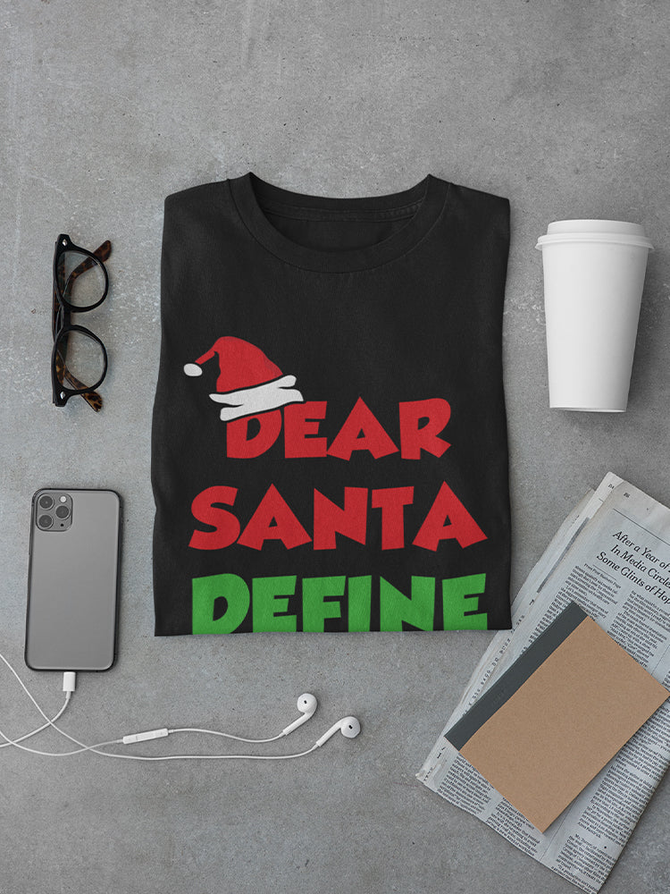 Define Good Santa Men's T-shirt