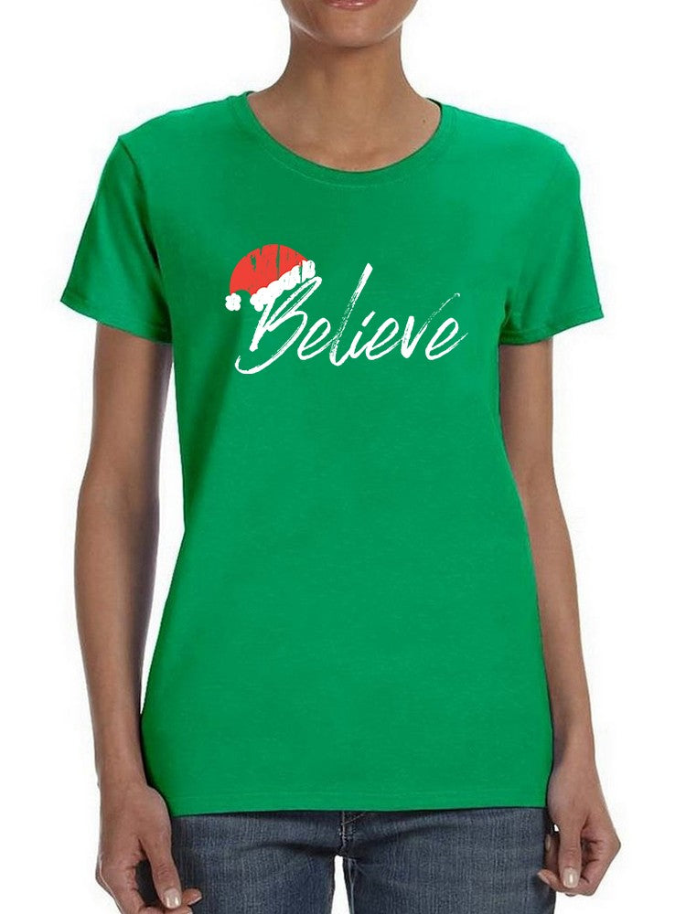 Believe The Magic Of Christmas Women's T-shirt