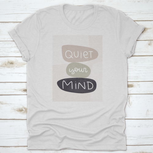 Quiet Your Mind T-shirt