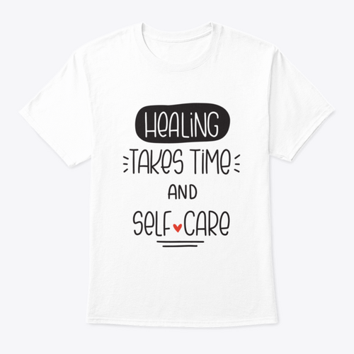 Healing Takes Time And Self-Care Quote Vector Design For T-Shirt