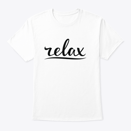 Relax Hand Lettering Design for T-Shirt