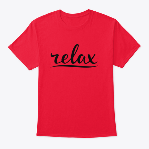 Relax Hand Lettering Design for T-Shirt