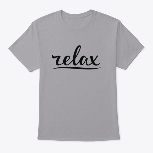 Relax Hand Lettering Design for T-Shirt