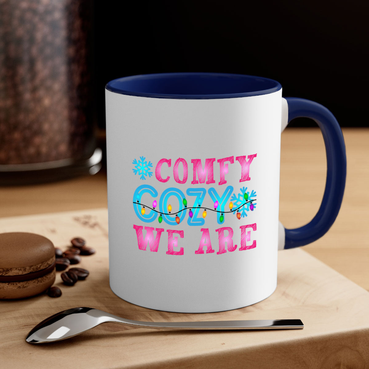 Comfy Cozy We Are Winter 59#- winter-Mug / Coffee Cup