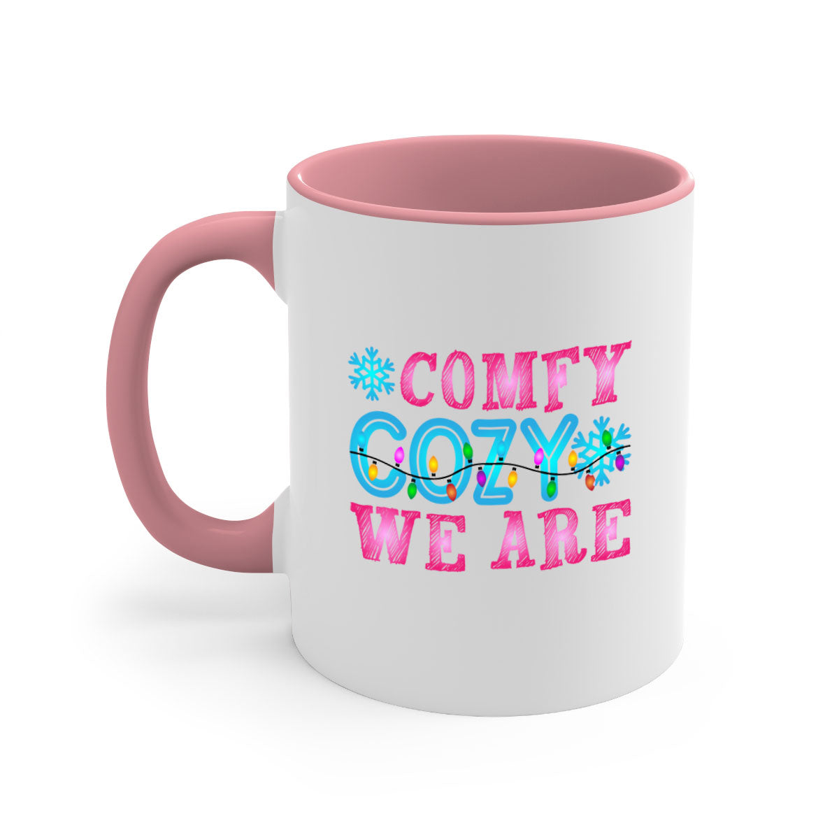 Comfy Cozy We Are Winter 59#- winter-Mug / Coffee Cup