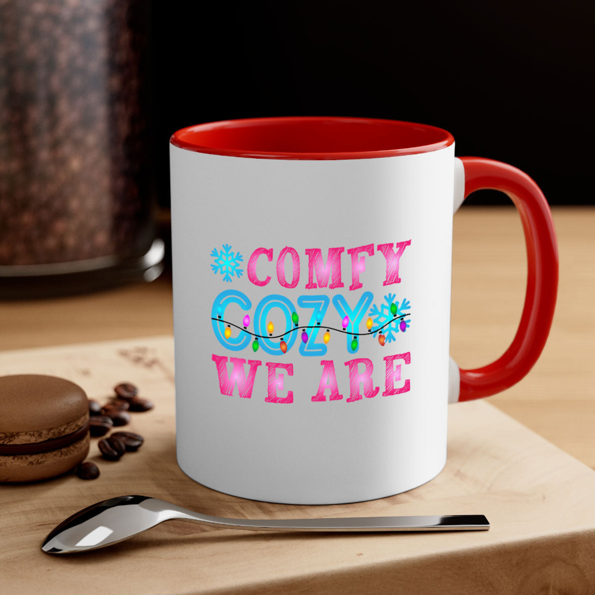 Comfy Cozy We Are Winter 59#- winter-Mug / Coffee Cup